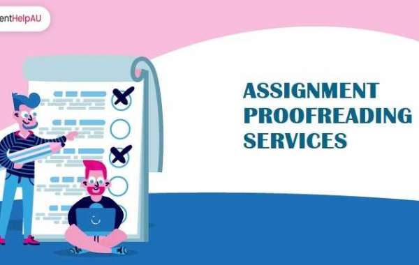 Everything You Need to Know About Assignment Proofreading Service