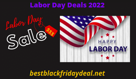 Labor Day Sales 2022: Best Deals, Discounts & Offers on this Labor Day