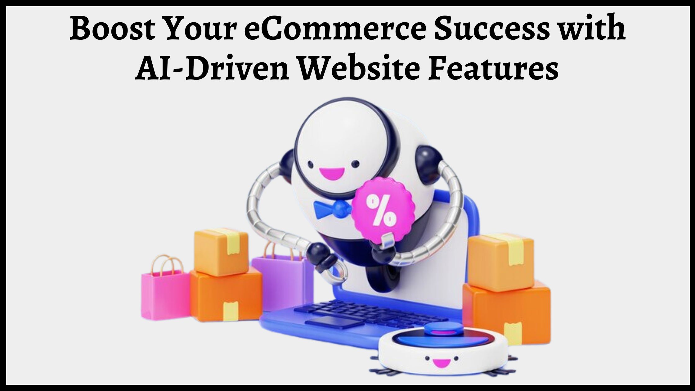 Level up eCommerce Success With AI-powered Website Features