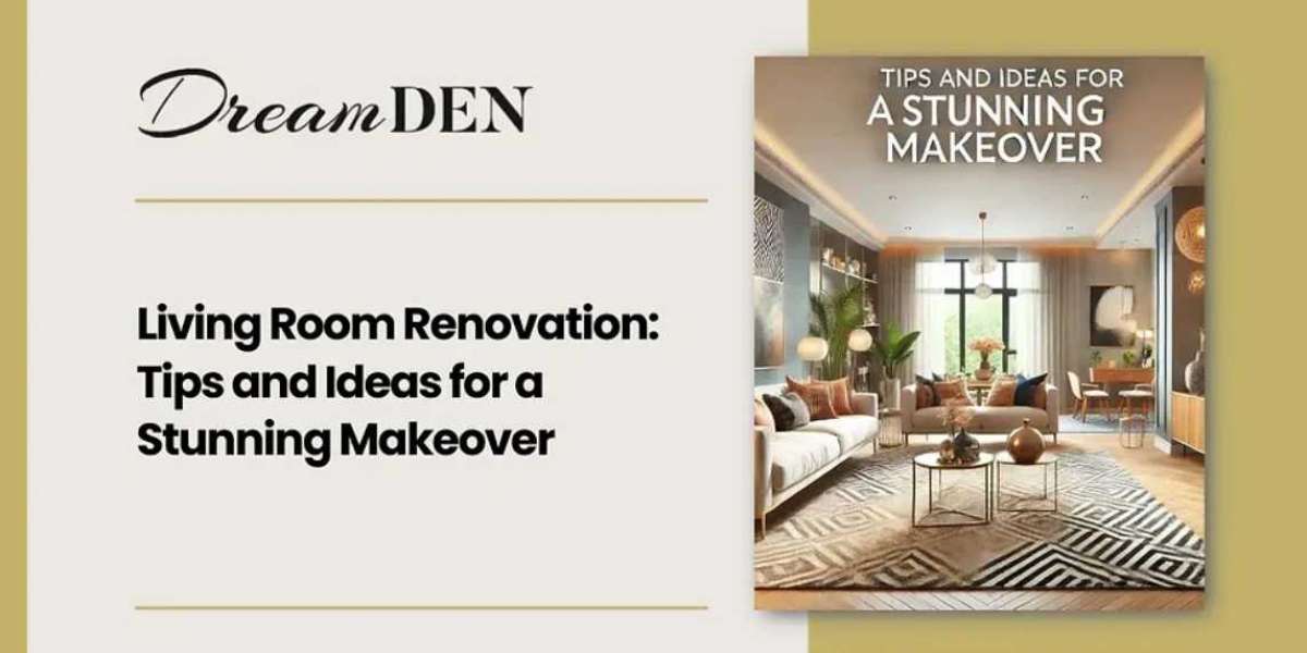 Living Room Renovation: Tips and Ideas for a Stunning Makeover
