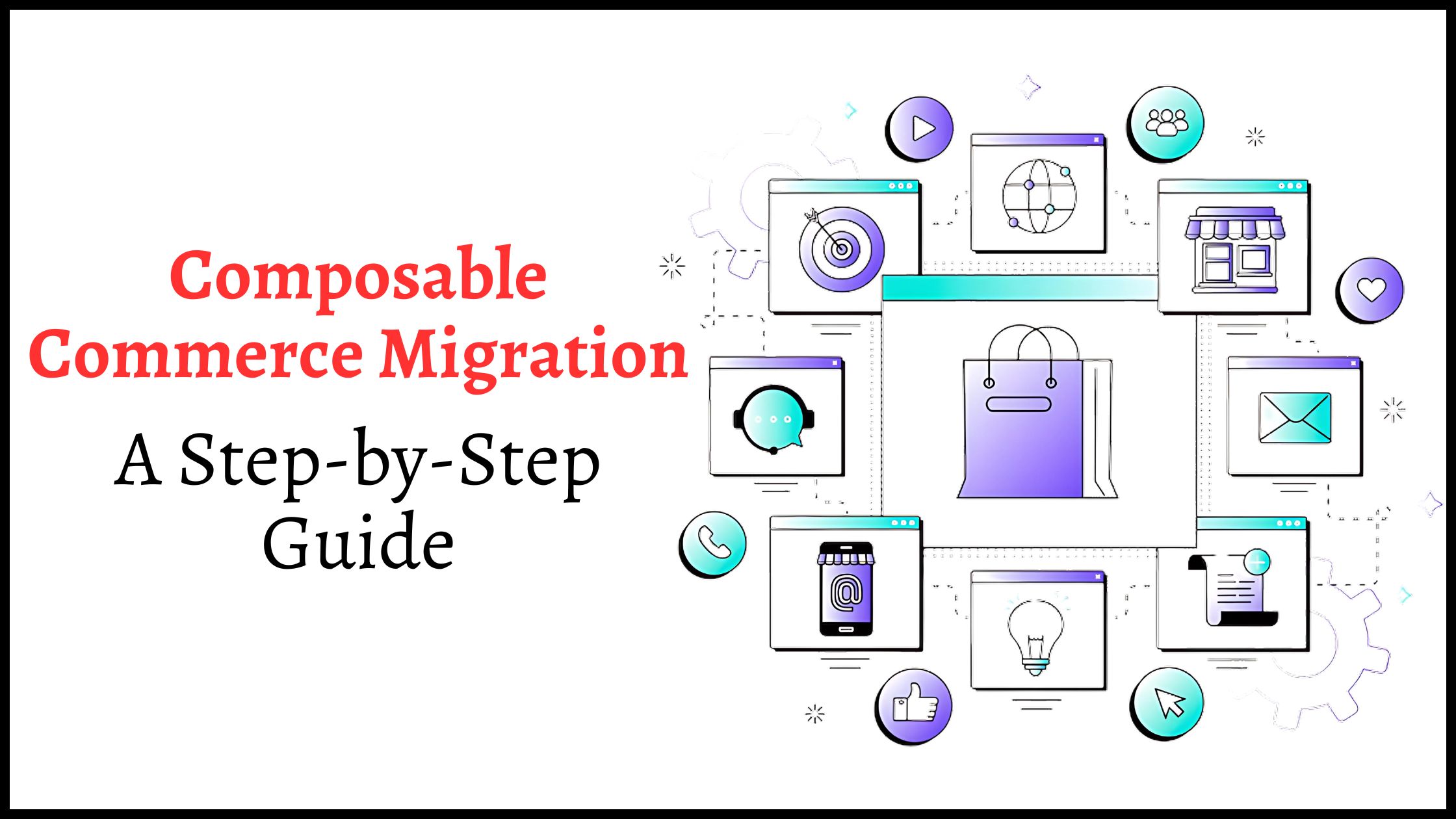 Migrating from Monolithic to Composable Commerce