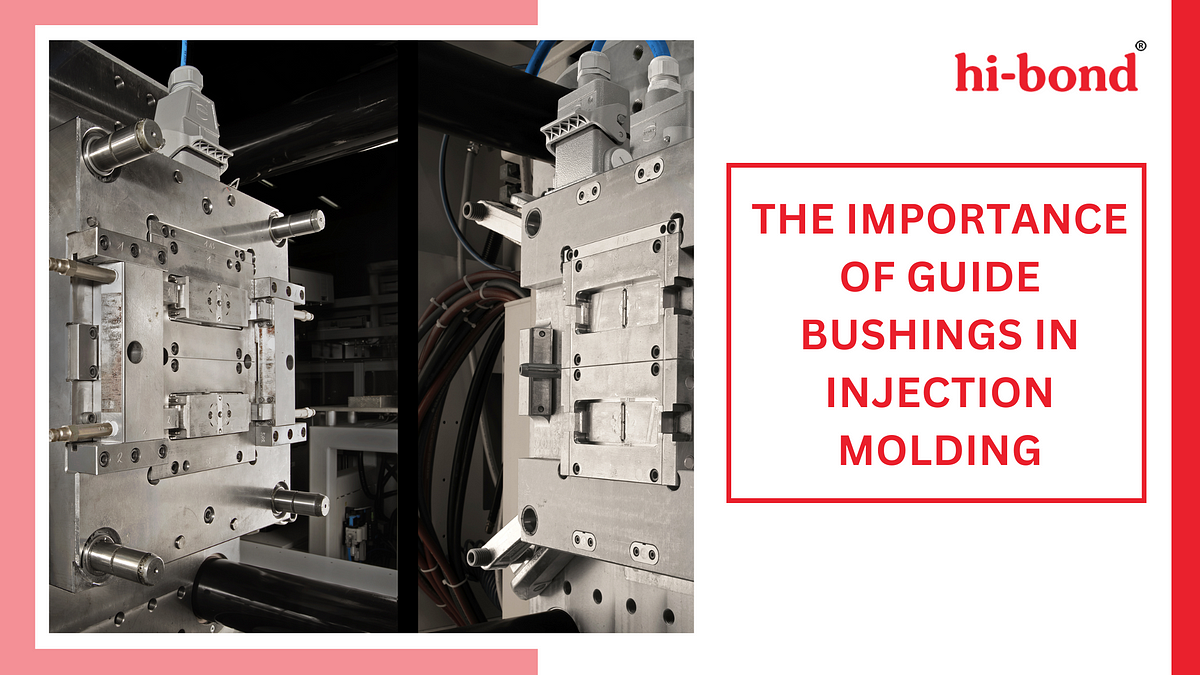 The Importance Of Guide Bushings In Injection Molding | Medium