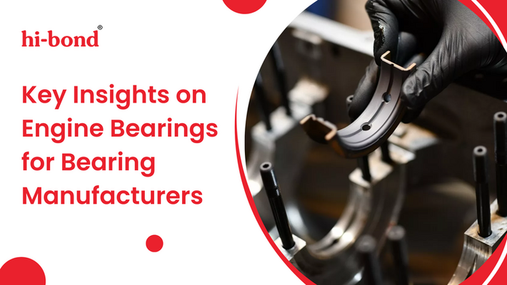 Key Insights on Engine Bearings for Bearing Manufacturers